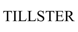 TILLSTER trademark