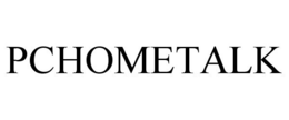 PCHOMETALK trademark