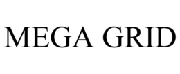 MEGA GRID trademark