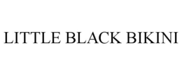LITTLE BLACK BIKINI trademark