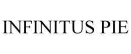 INFINITUS PIE trademark