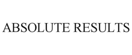 ABSOLUTE RESULTS trademark