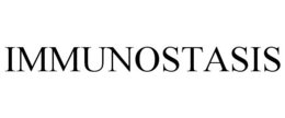 IMMUNOSTASIS trademark