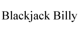 BLACKJACK BILLY trademark
