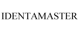 IDENTAMASTER trademark