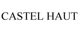 CASTEL HAUT trademark