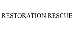 RESTORATION RESCUE trademark