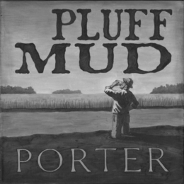 PLUFF MUD PORTER trademark