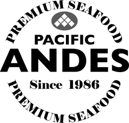 PACIFIC ANDES SINCE 1986 PREMIUM SEAFOOD PREMIUM SEAFOOD trademark