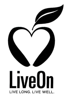 LIVEON LIVE LONG. LIVE WELL. trademark