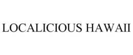 LOCALICIOUS HAWAII trademark