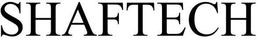 SHAFTECH trademark