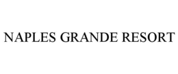 NAPLES GRANDE RESORT trademark
