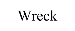 WRECK trademark