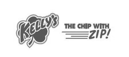 KELLY'S THE CHIP WITH ZIP! trademark