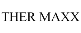 THER MAXX trademark