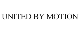 UNITED BY MOTION trademark