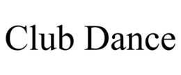 CLUB DANCE trademark