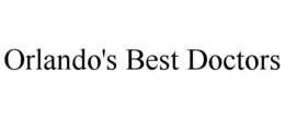 ORLANDO'S BEST DOCTORS trademark