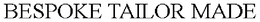 BESPOKE TAILOR MADE trademark