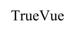 TRUEVUE trademark