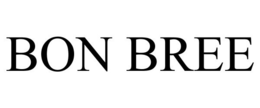 BON BREE trademark