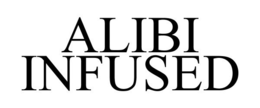 ALIBI INFUSED trademark