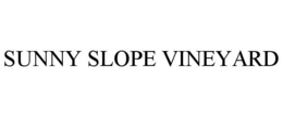 SUNNY SLOPE VINEYARD trademark
