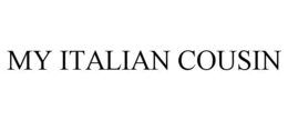 MY ITALIAN COUSIN trademark