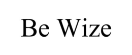BE WIZE trademark
