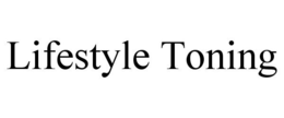 LIFESTYLE TONING trademark