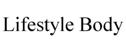 LIFESTYLE BODY trademark