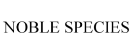 NOBLE SPECIES trademark