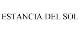 ESTANCIA DEL SOL trademark
