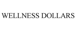 WELLNESS DOLLARS trademark