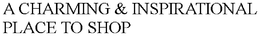 A CHARMING & INSPIRATIONAL PLACE TO SHOP trademark