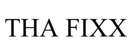 THA FIXX trademark