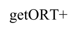 GETORT+ trademark