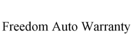 FREEDOM AUTO WARRANTY trademark