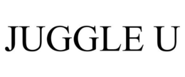 JUGGLE U trademark