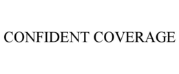 CONFIDENT COVERAGE trademark