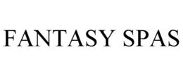 FANTASY SPAS trademark