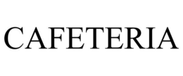 CAFETERIA trademark