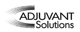 ADJUVANT SOLUTIONS trademark