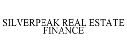 SILVERPEAK REAL ESTATE FINANCE trademark