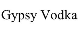 GYPSY VODKA trademark