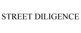 STREET DILIGENCE trademark