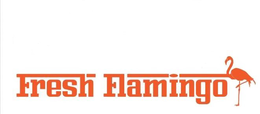 FRESH FLAMINGO trademark