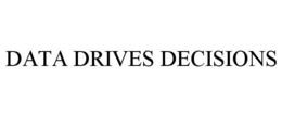 DATA DRIVES DECISIONS trademark