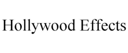 HOLLYWOOD EFFECTS trademark